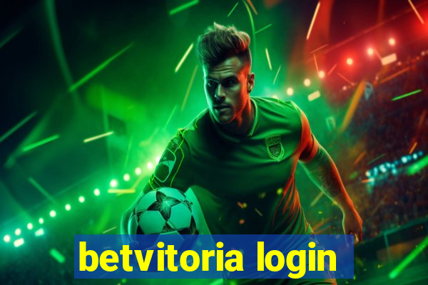 betvitoria login